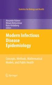 book Modern Infectious Disease Epidemiology: Concepts, Methods, Mathematical Models, and Public Health