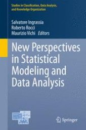 book New Perspectives in Statistical Modeling and Data Analysis: Proceedings of the 7th Conference of the Classification and Data Analysis Group of the Italian Statistical Society, Catania, September 9 - 11, 2009