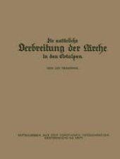 book Die Natürliche Verbreitung der Lärche in den Ostalpen: Ein Beitrag zur Ableitung der Standortsansprüche der Lärche