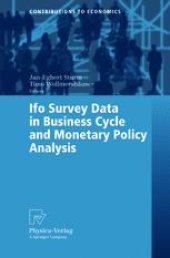 book Ifo Survey Data in Business Cycle and Monetary Policy Analysis