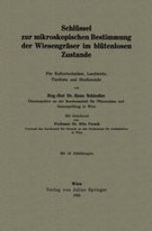 book Schlüssel zur mikroskopischen Bestimmung der Wiesengräser im blütenlosen Zustande: Für Kulturtechniker, Landwirte, Tierärzte und Studierende