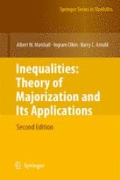 book Inequalities: Theory of Majorization and Its Applications