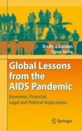 book Global Lessons from the AIDS Pandemic: Economic, Financial, Legal and Political Implications