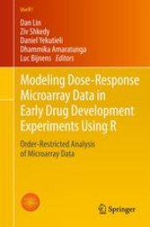 book Modeling Dose-Response Microarray Data in Early Drug Development Experiments Using R: Order-Restricted Analysis of Microarray Data