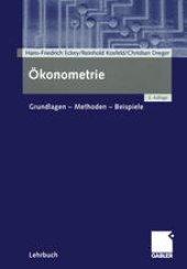 book Okonometrie: Grundlagen — Methoden — Beispiele