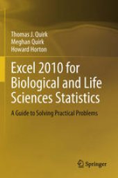 book Excel 2010 for Biological and Life Sciences Statistics: A Guide to Solving Practical Problems