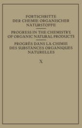 book Fortschritte der Chemie Organischer Naturstoffe / Progress in the Chemistry of Organic Natural Products / Progres dans La Chimie des Substances Organiques Naturelles