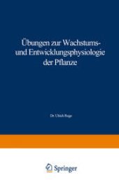 book Ubungen zur Wachstums- und Entwicklungsphysiologie der Pflanze