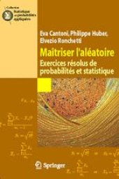 book Maitriser l’aleatoire: Exercices resolus de probabilites et statistique