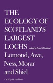 book The Ecology of Scotland’s Largest Lochs: Lomond, Awe, Ness, Morar and Shiel