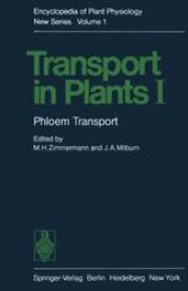 book Transport in Plants I: Phloem Transport