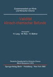 book Validitat klinisch-chemischer Befunde: Deutsche Gesellschaft fur Klinische Chemie Merck-Symposium 1979