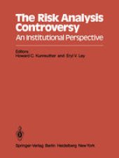 book The Risk Analysis Controversy: An Institutional Perspective