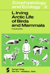 book Arctic Life of Birds and Mammals: Including Man