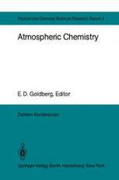 book Atmospheric Chemistry: Report of the Dahlem Workshop on Atmospheric Chemistry, Berlin 1982, May 2 – 7