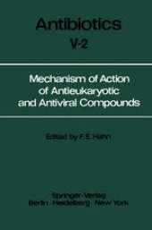 book Mechanism of Action of Antieukaryotic and Antiviral Compounds