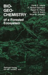 book Biogeochemistry of a Forested Ecosystem