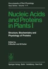 book Nucleic Acids and Proteins in Plants I: Structure, Biochemistry and Physiology of Proteins