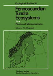 book Fennoscandian Tundra Ecosystems: Part 1 Plants and Microorganisms