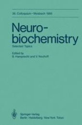 book Neurobiochemistry: Selected Topics