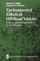 book Environmental Effects of Off-Road Vehicles: Impacts and Management in Arid Regions