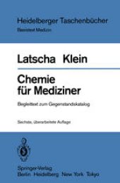 book Chemie für Mediziner: Begleittext zum Gegenstandskatalog für die Fächer der ärztlichen Vorprüfung