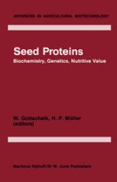 book Seed Proteins: Biochemistry, Genetics, Nutritive Value