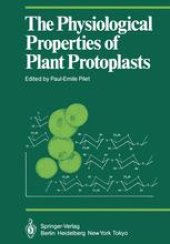 book The Physiological Properties of Plant Protoplasts