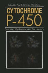 book Cytochrome P-450: Structure, Mechanism, and Biochemistry