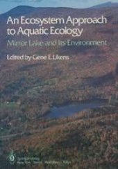 book An Ecosystem Approach to Aquatic Ecology: Mirror Lake and Its Environment