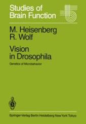 book Vision in Drosophila: Genetics of Microbehavior