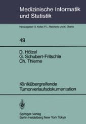 book Klinikubergreifende Tumorverlaufsdokumentation: Zwischenbericht aus der Anlaufphase des Tumorregisters Munchen