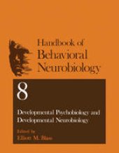 book Developmental Psychobiology and Developmental Neurobiology