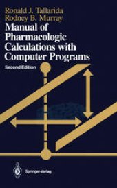 book Manual of Pharmacologic Calculations: With Computer Programs