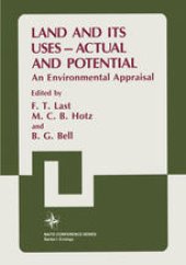 book Land and its Uses — Actual and Potential: An Environmental Appraisal