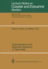 book Hydrodynamics and Sediment Dynamics of Tidal Inlets