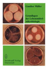 book Grundlagen der Lebensmittelmikrobiologie: Eine Einfuhrung