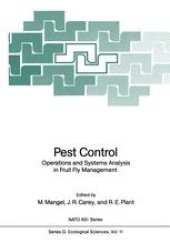 book Pest Control: Operations and Systems Analysis in Fruit Fly Management