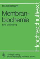 book Membranbiochemie: Eine Einfuhrung