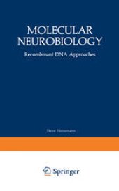 book Molecular Neurobiology: Recombinant DNA Approaches