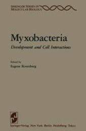 book Myxobacteria: Development and Cell Interactions