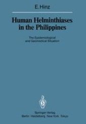 book Human Helminthiases in the Philippines: The Epidemiological and Geomedical Situation