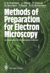 book Methods of Preparation for Electron Microscopy: An Introduction for the Biomedical Sciences