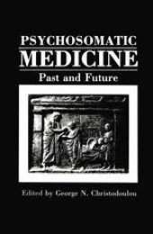 book Psychosomatic Medicine: Past and Future