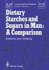 book Dietary Starches and Sugars in Man: A Comparison