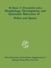 book Morphology, Development, and Systematic Relevance of Pollen and Spores