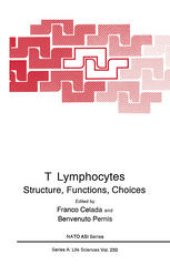 book T Lymphocytes: Structure, Functions, Choices