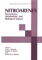 book Nitroarenes: Occurrence, Metabolism, and Biological Impact