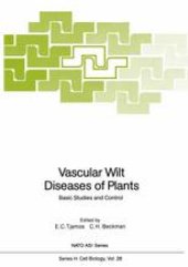 book Vascular Wilt Diseases of Plants: Basic Studies and Control