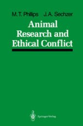 book Animal Research and Ethical Conflict: An Analysis of the Scientific Literature: 1966–1986